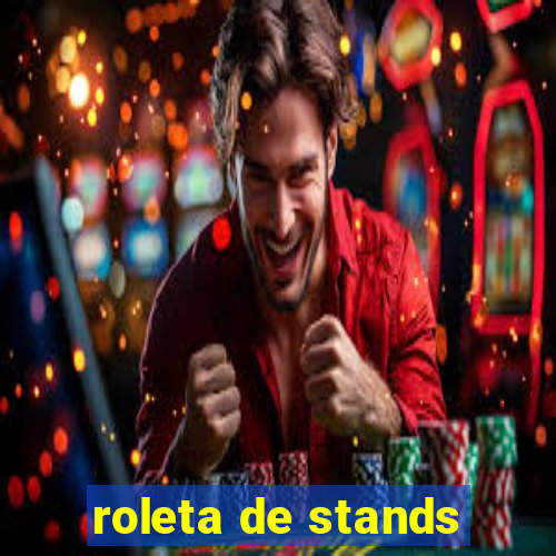 roleta de stands